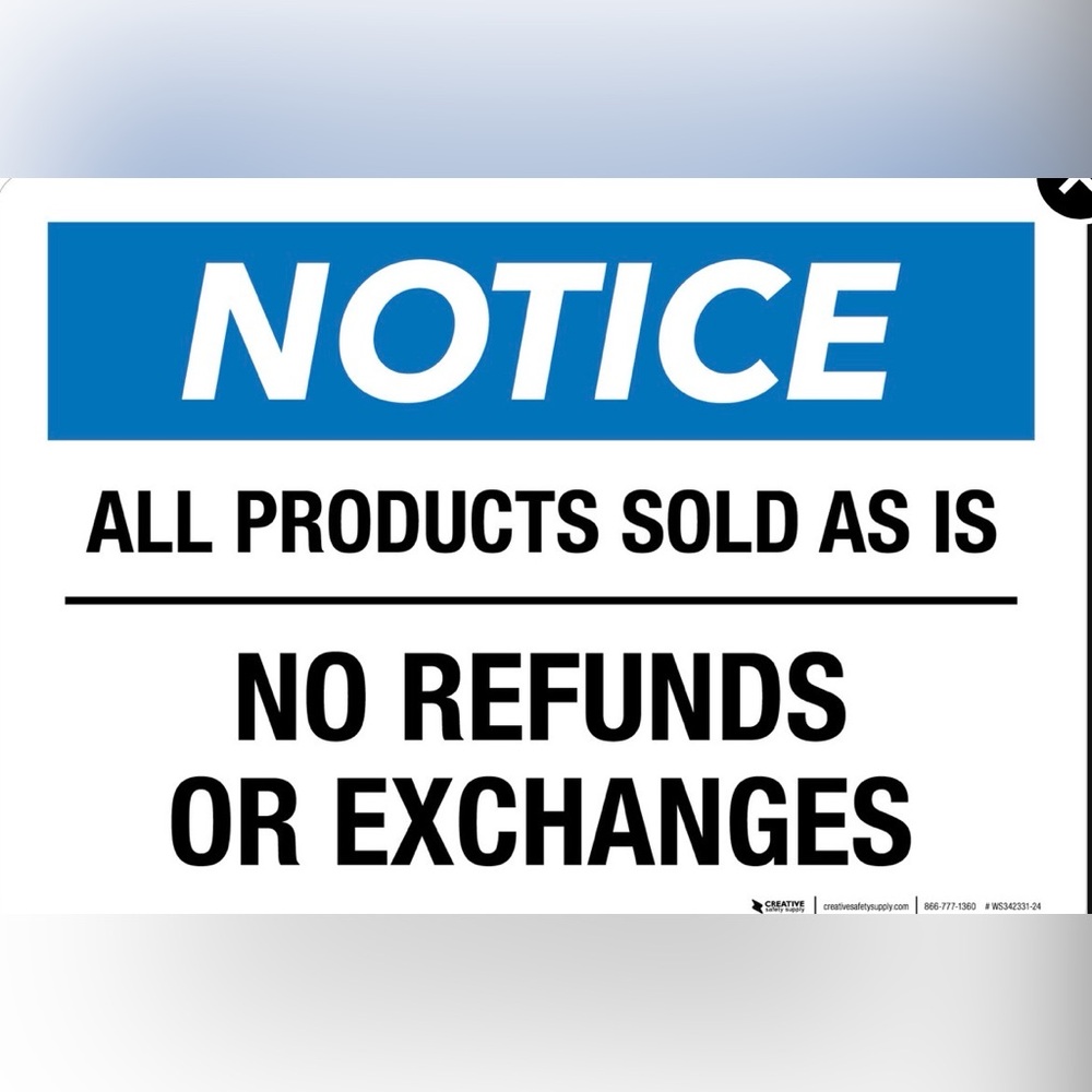 Notice "No Refunds or Exchanges" Sign - All sales final